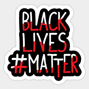 Black lives matter don't breath T shirt Sticker